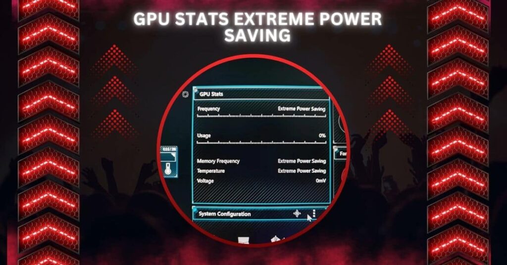 GPU Stats Extreme Power Saving